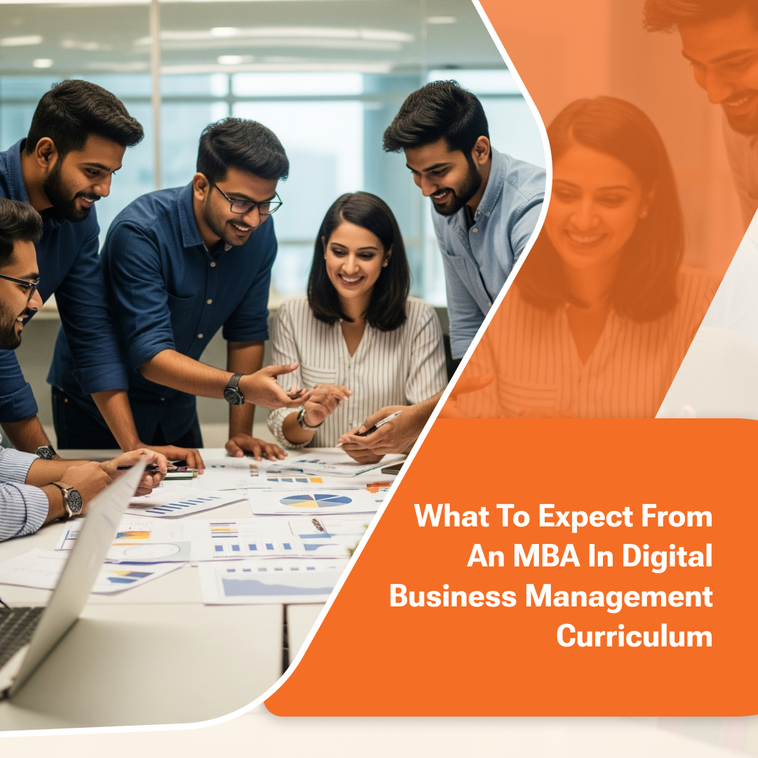 What to Expect from an MBA in Digital Business Management Curriculum