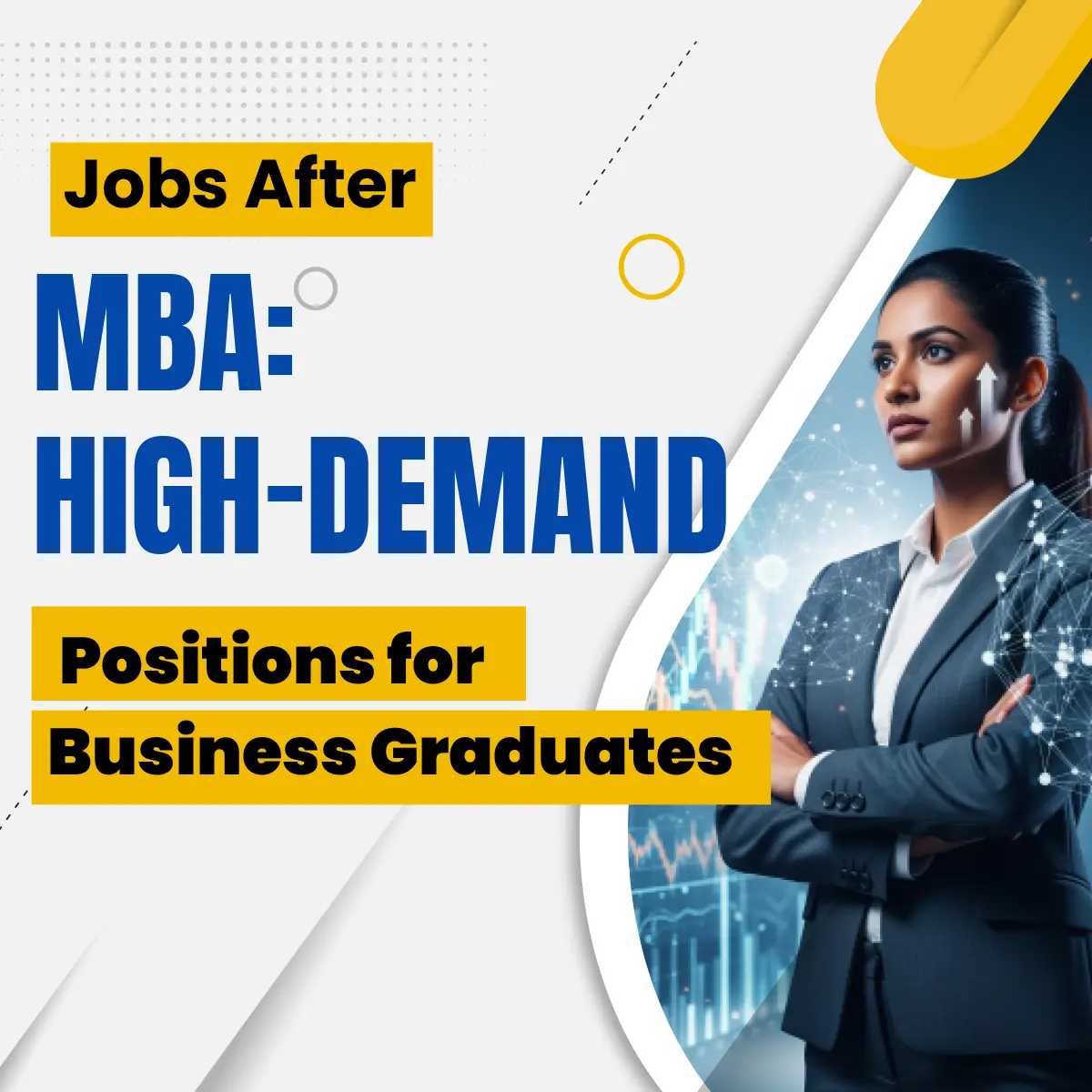 Jobs After MBA: High-Demand Positions for Business Graduates