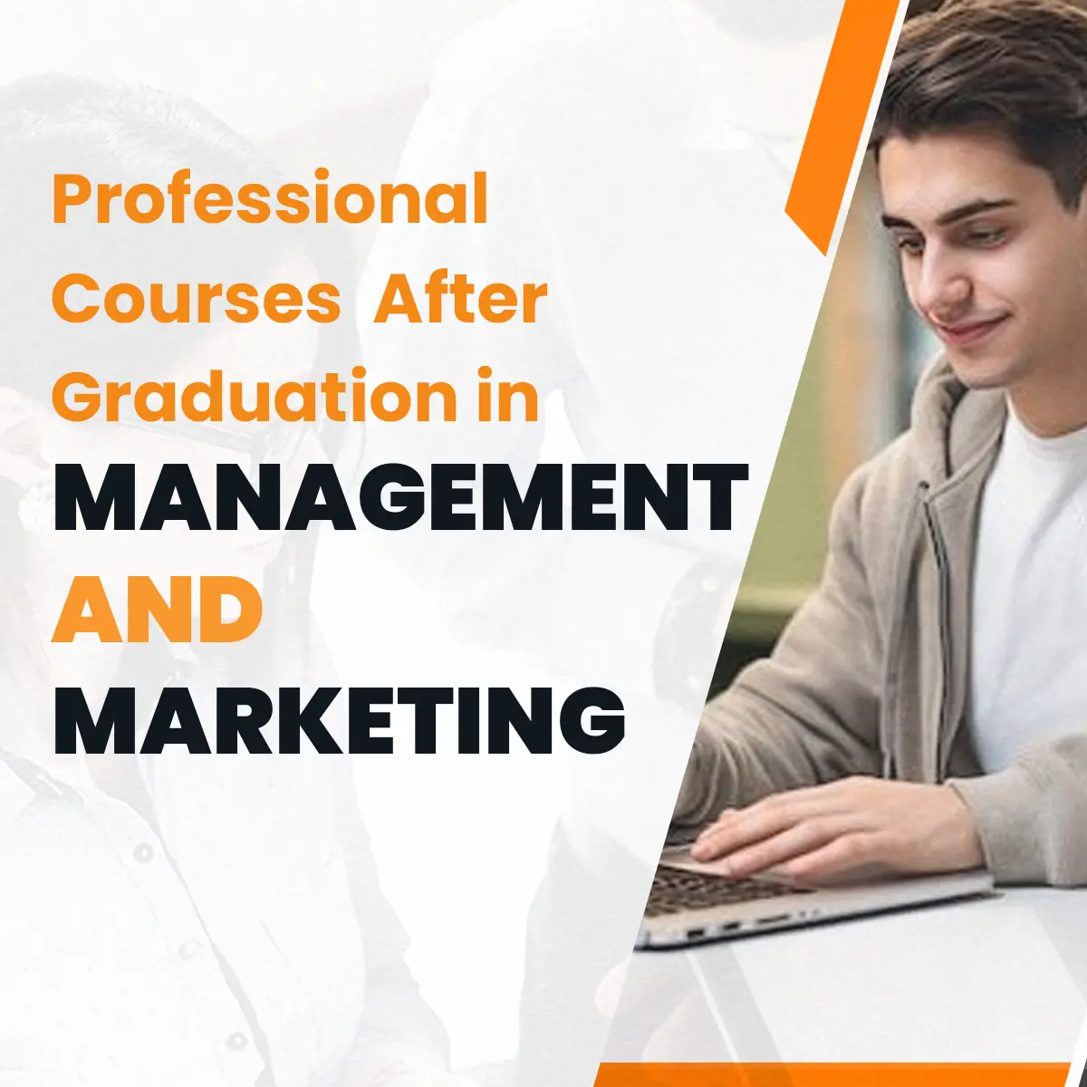 Professional Courses After Graduation in Management and Marketing
